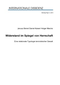 Cover Widerstand im Spiegel von Herrschaft Biene Kaiser Marcks Internationale Dissidenz